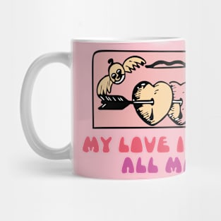 ALL MINE Mug